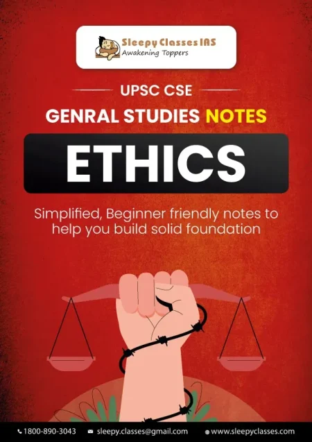 Ethics – UPSC CSE General Studies Notes