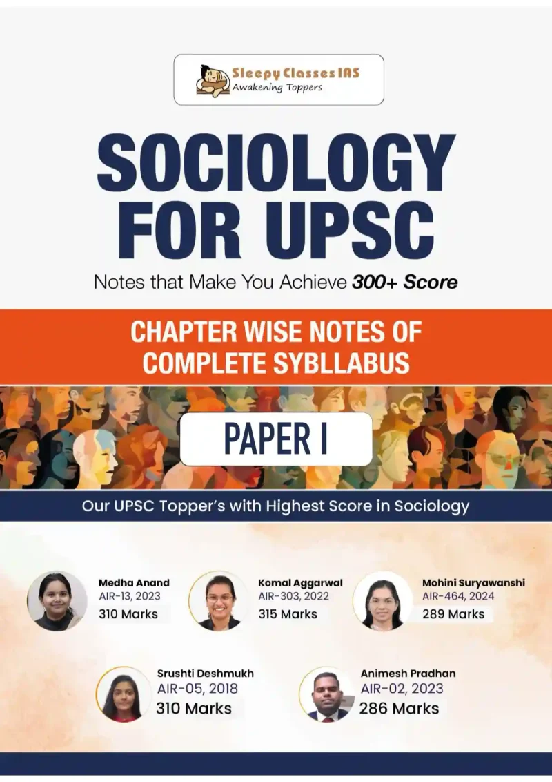 Sociology Paper 1: Complete Chapter-Wise Notes E-Book - Sleepy Classes