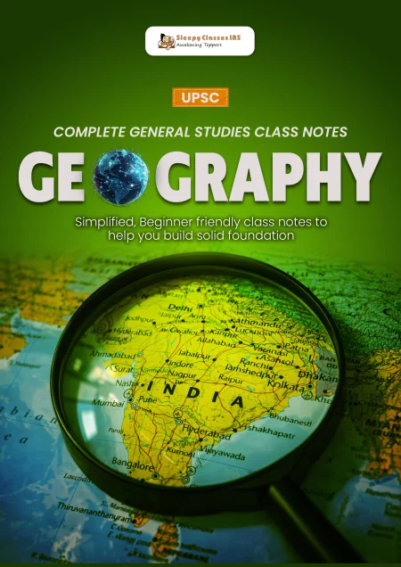Geography – UPSC CSE General Studies Notes E-Book