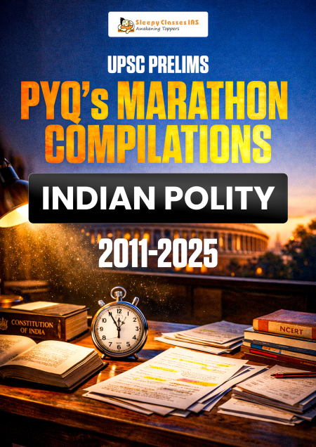Marathon PYQs for UPSC Prelims - Polity & Governance