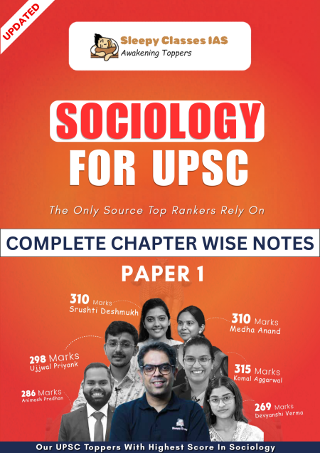 Sociology Paper 1 - Advance Notes